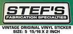 Stef's Fabrication Specialties - Vintage Original Decal Sticker Racing. Fixed Price $5.84.