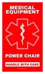 Power Chair Medical Equipment Luggage Tag - Handle With Care, Dot Acaa Regu. Fixed Price $9.99.